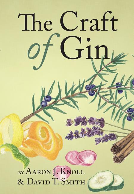 The Craft of Gin