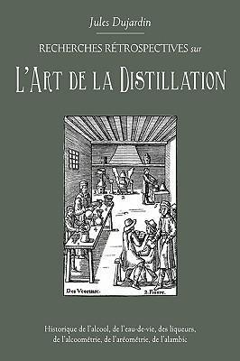 L’Art de la Distillation