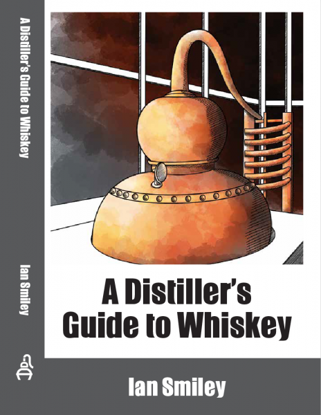A Distiller’s Guide to Whiskey